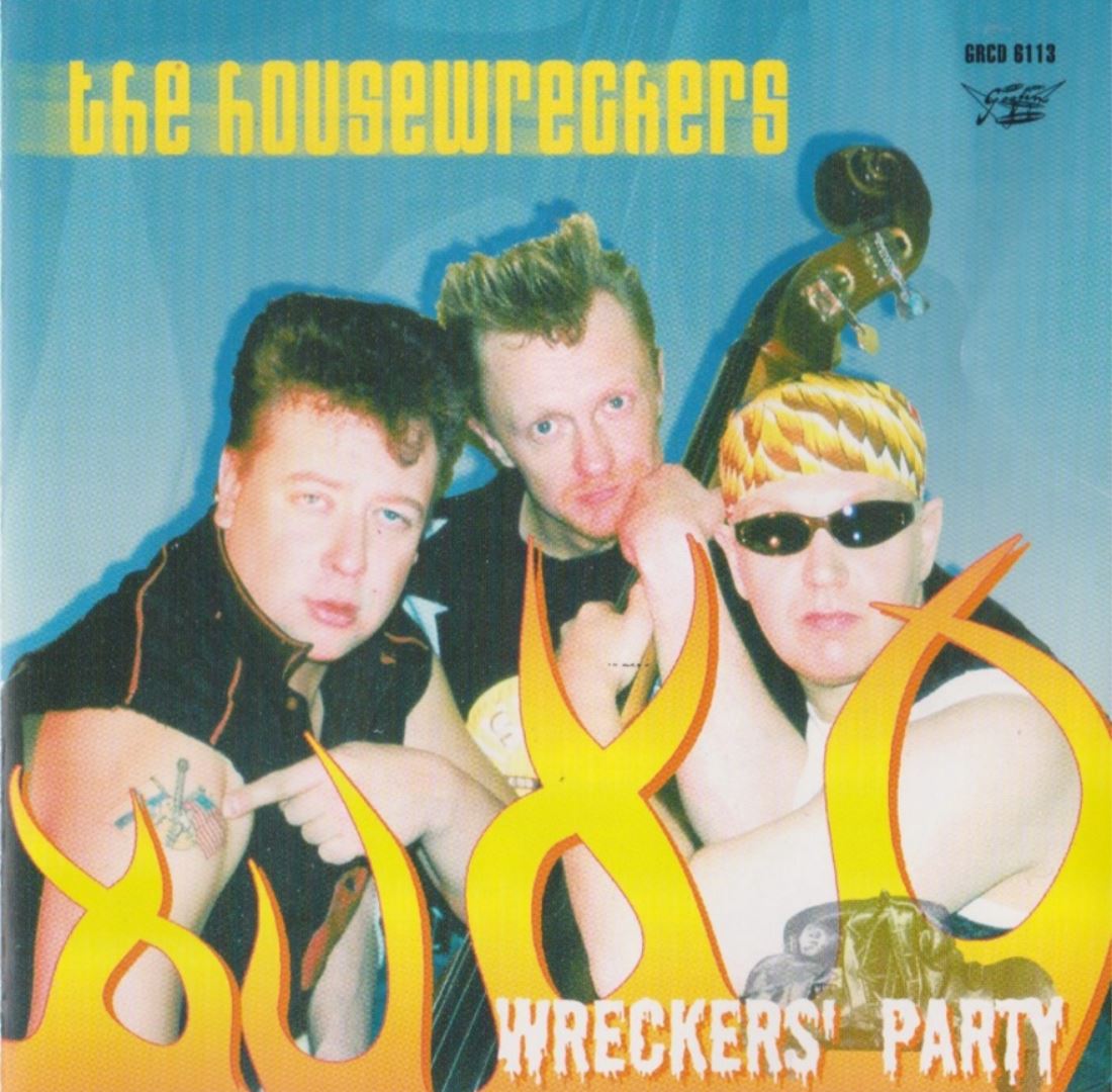 CD - Housewreckers - Wreckers Party