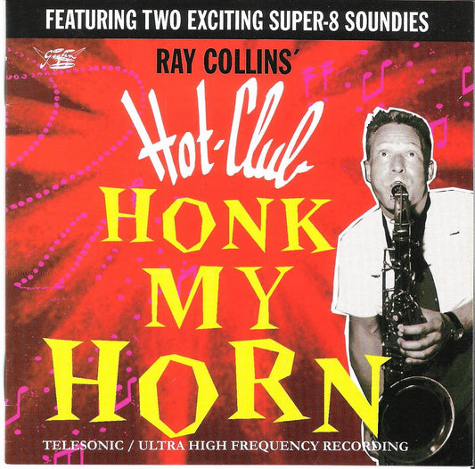 CD - Ray Collins Hot Club - Honk My Horn