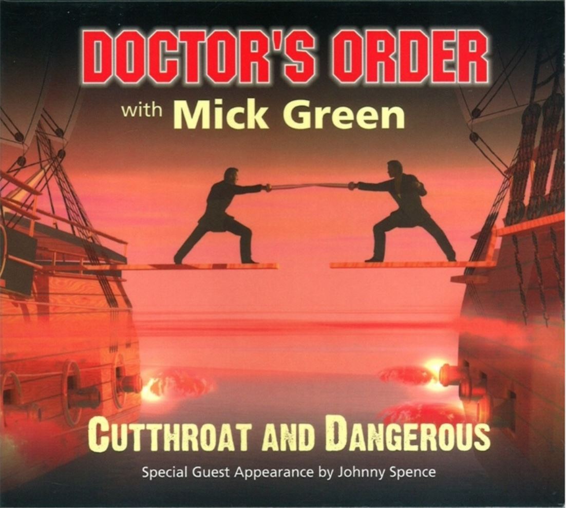 CD - Doctors Order With Mick Green - Cutthroat And Dangerous