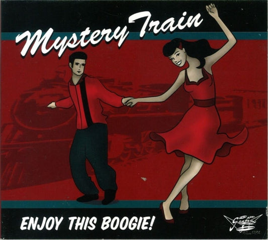 CD - Mystery Train - Enjoy This Boogie