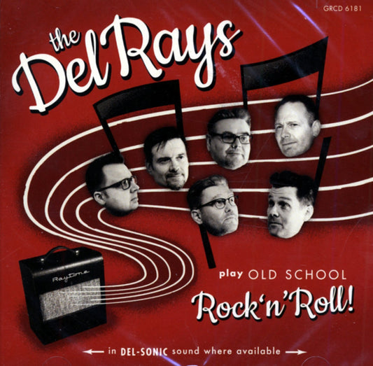 CD - Del Rays - Play Oldschool Rock & Roll