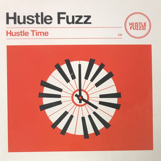 CD - Hustle Fuzz - Hustle Time