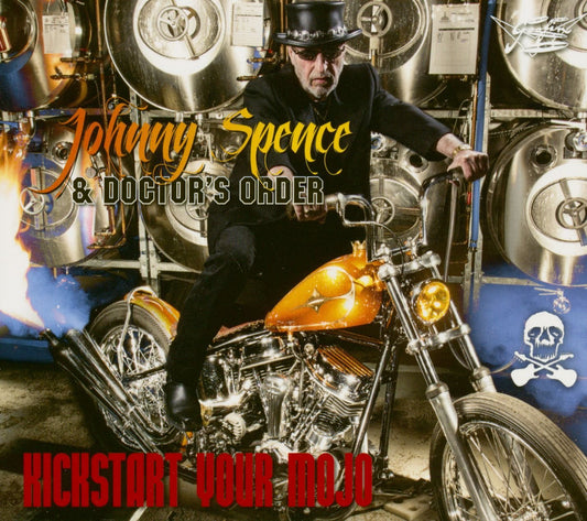 CD - Johnny Spence & Doctor's Order - Kickstart Your Mojo