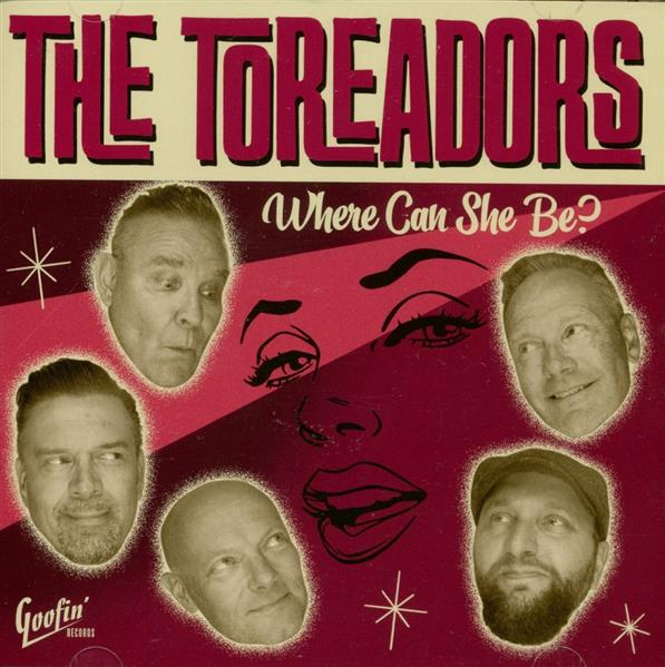 CD - Toreadors - Where Can She Be?
