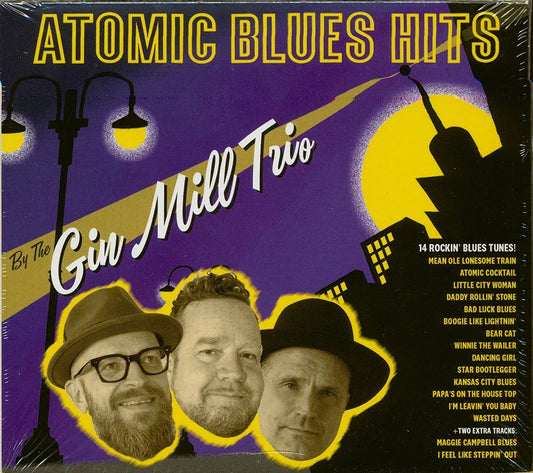 CD - Gin Mill Trio - Atomic Blues Hits