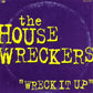 CD-Single - Housewreckers - Wreck It Up