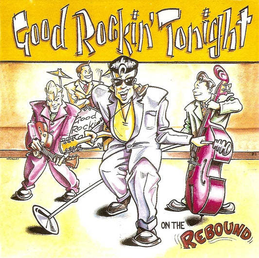 CD - Good Rockin Tonight - On The Rebound