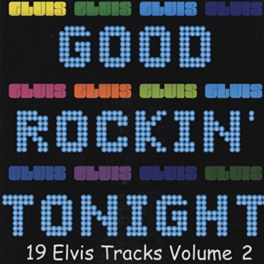 CD - Good Rockin Tonight - Elvis Vol. 2