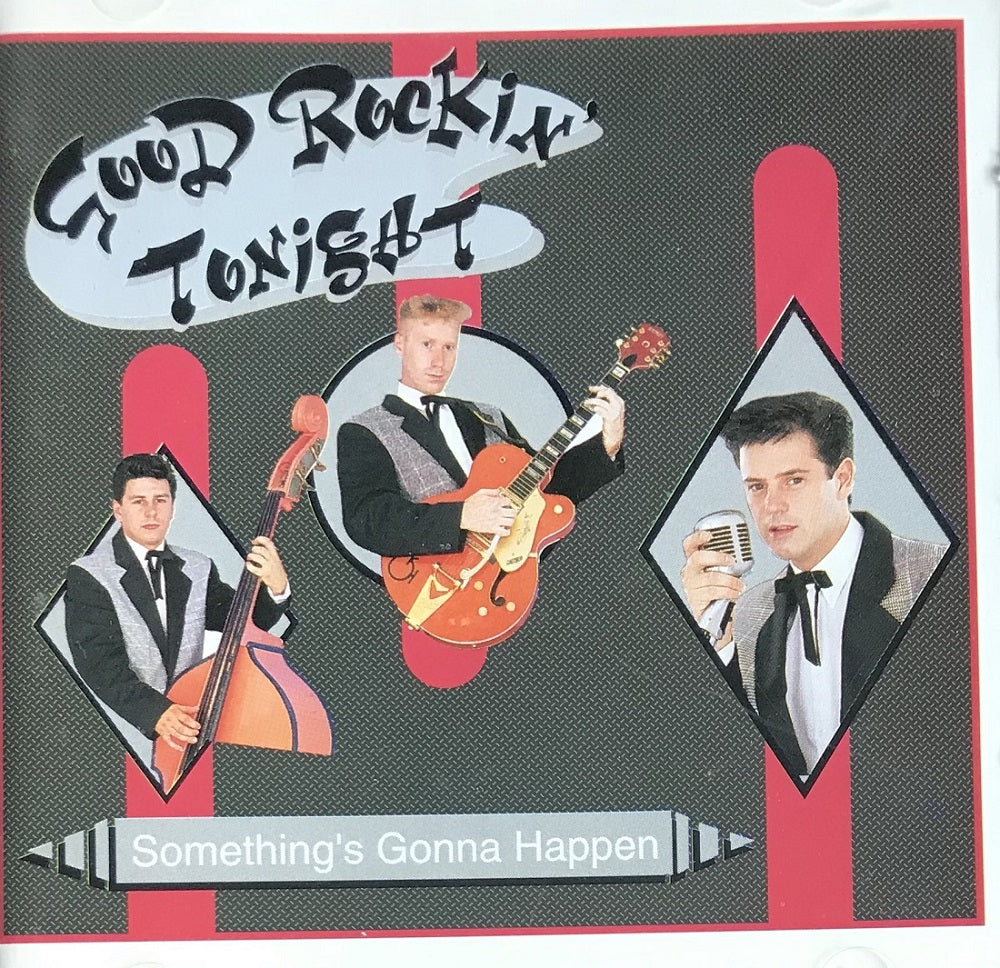 CD - Good Rockin Tonight - Somethings Gonna Happen