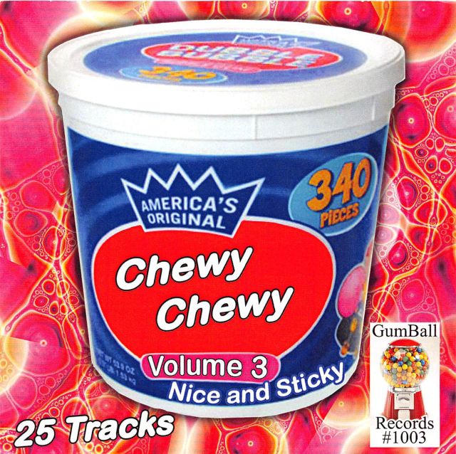 CD - VA - Chewy Chewy Vol. 3