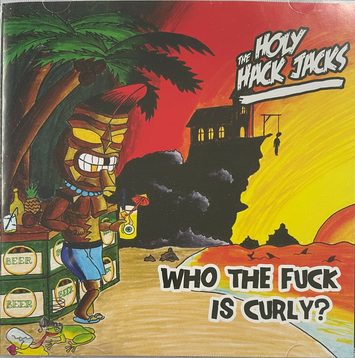 CD - Holy Hack Jacks - Who The Fuck Is Curly?