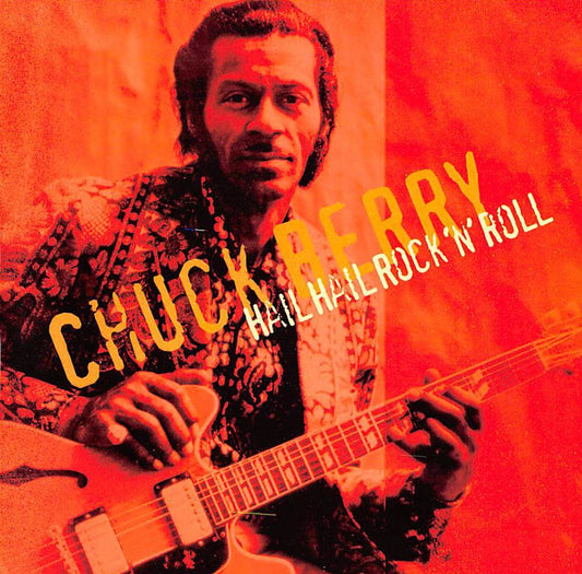 CD - Chuck Berry - Hail Hail Rock'n'Roll