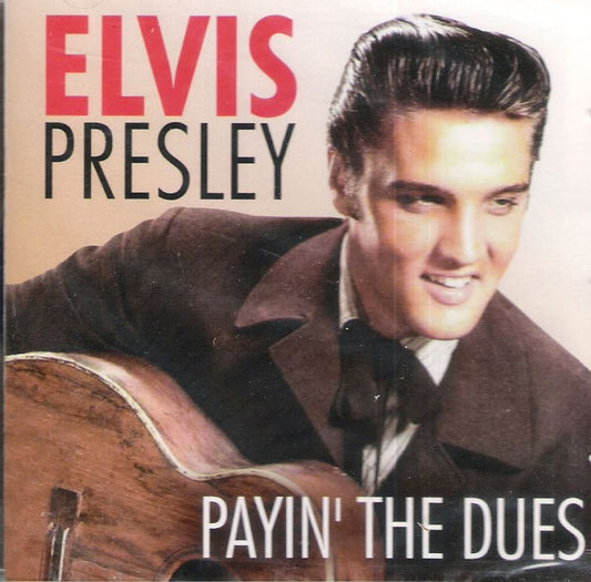 CD - Elvis Presley - Payin' The Dues