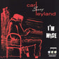 CD - Carl Sonny Leyland - I'm Wise