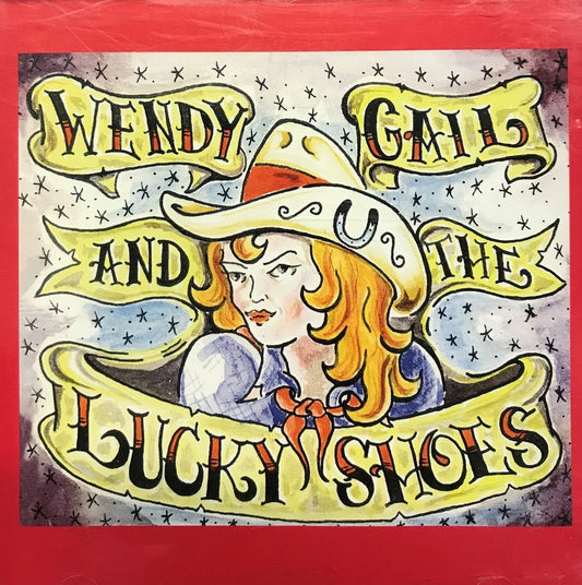 CD - Wendy Gail And The Lucky Shoes - For All Our Friends