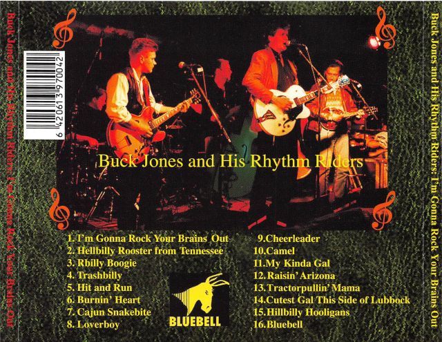 CD - Buck Jones & His Rhythm Riders - I'm Gonna Rock Your Brains Out