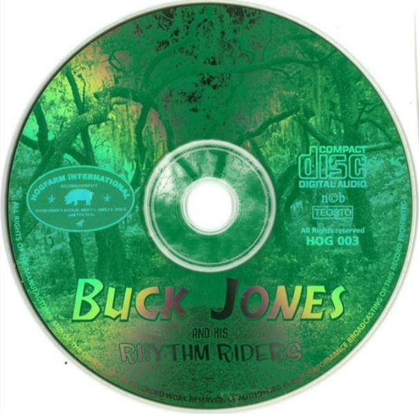 CD - Buck Jones & His Rhythm Riders - Never Give Up