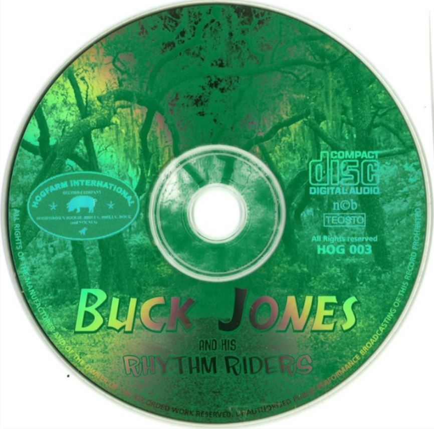 CD - Buck Jones & His Rhythm Riders - Never Give Up