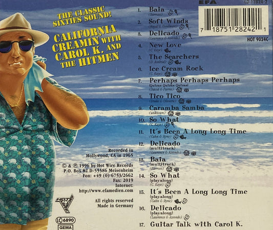 CD - California Creamin' With Carol K. And The Hitmen