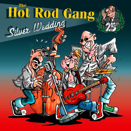 CD - Hot Rod Gang - Silver Wedding