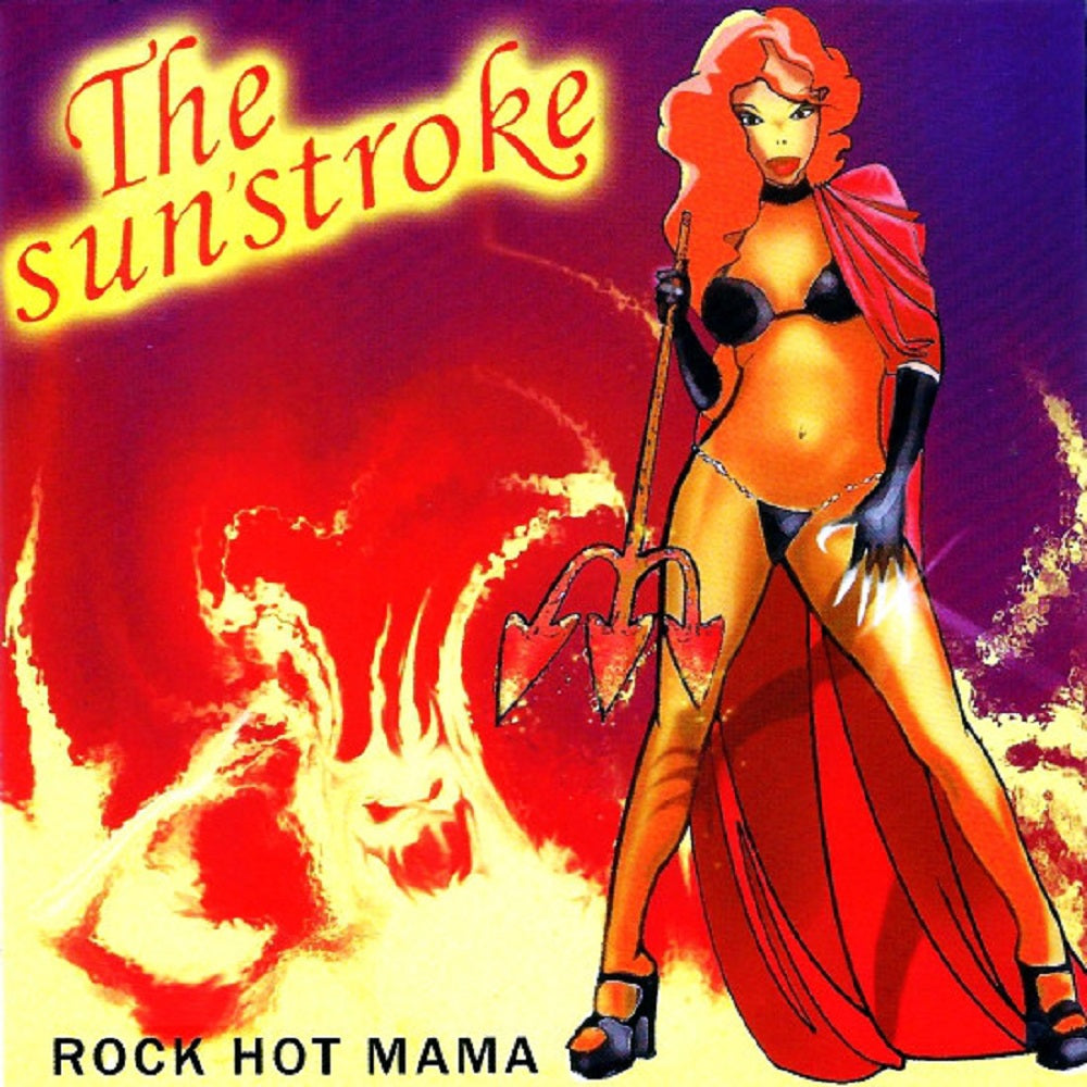 CD - Sunstroke - Rock Hot Mama