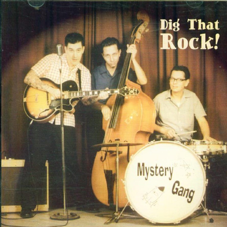 CD - Mystery Gang Trio - Dig That Rock!