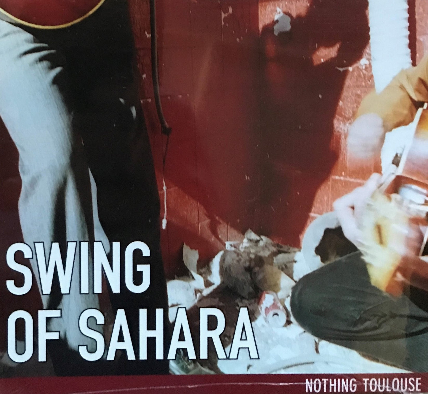 CD - Swing Of Sahara - Nothing Toulouse