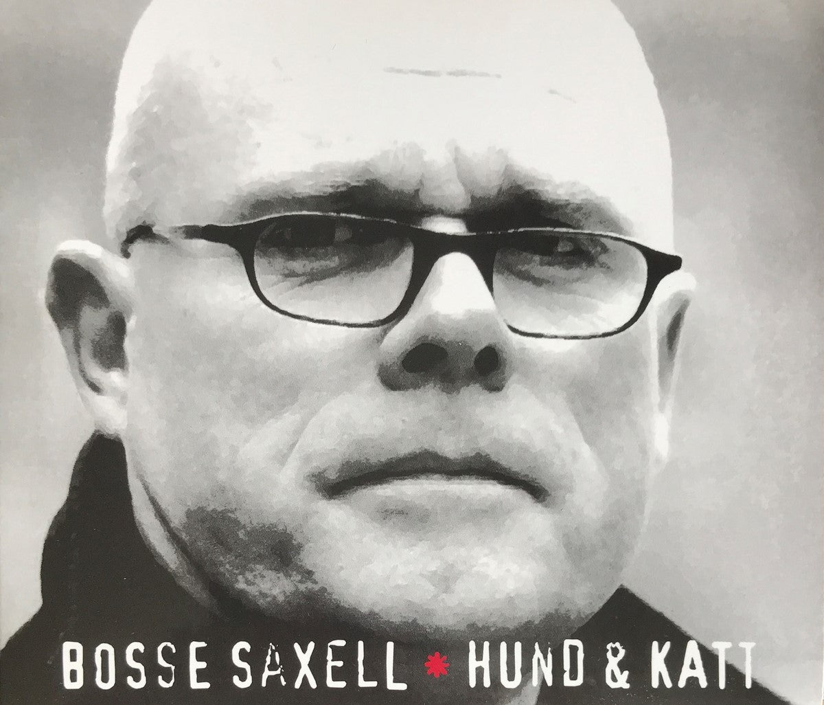 CD - Bosse Saxell - Hund & Katt