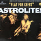 CD - Astrolites - Play For Keeps