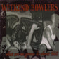 CD - Weekend Bowlers - What Are We Gonna Do About This?