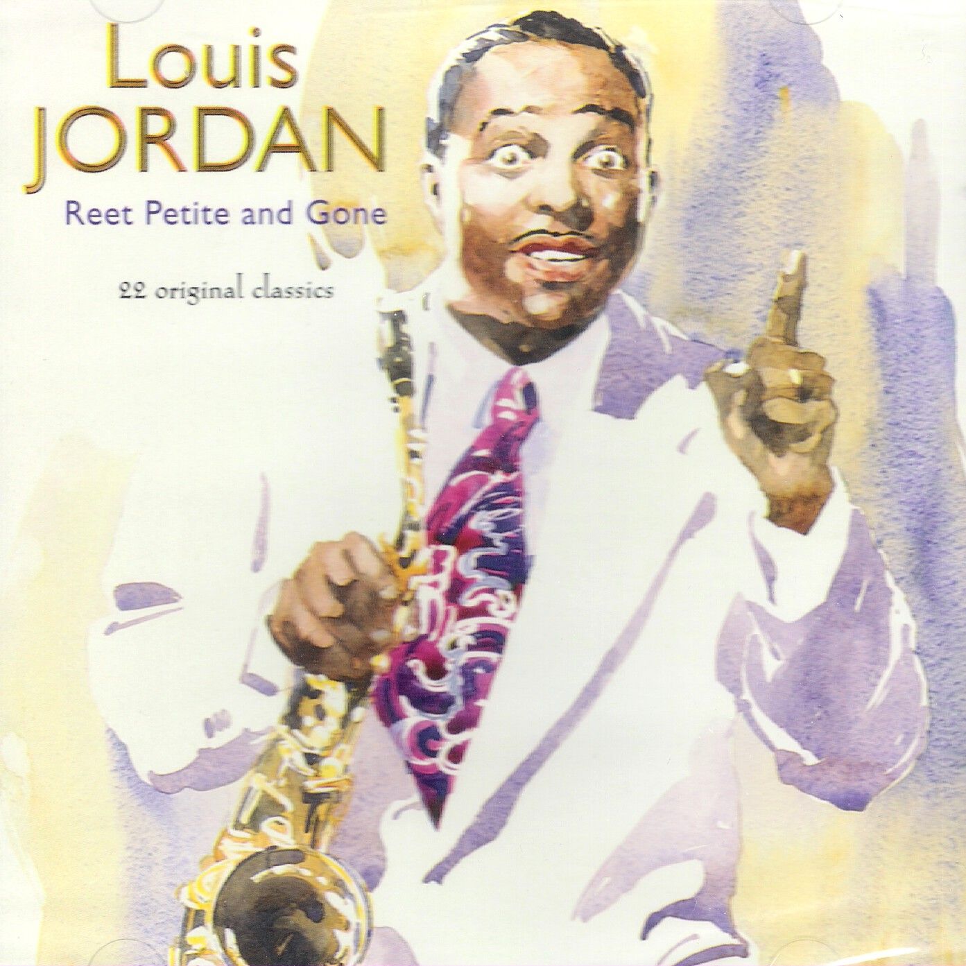 CD - Louis Jordan - Reet Petite And Gone