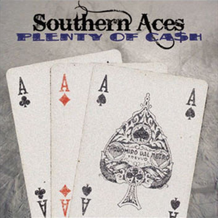 CD - Southern Aces - Plenty Of Cash