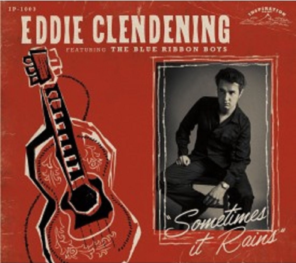 CD - Eddie Clendening feat. the Blue Ribbon Boys - Sometimes It Rains