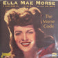 CD-2 - Ella Mae Morse - The Morse Code