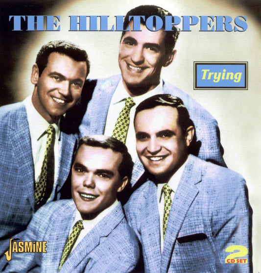 CD-2 - Hilltoppers - Trying