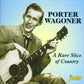 CD - Porter Wagoner - A Rare Slice Of Country