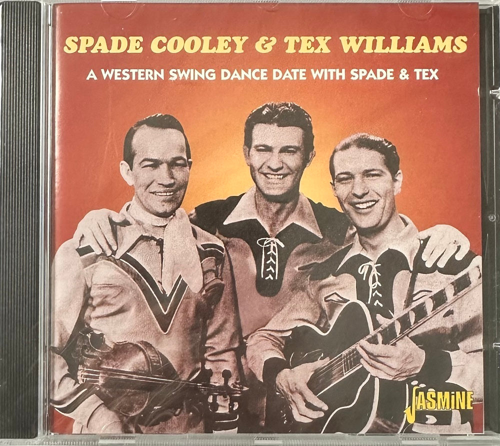 CD - Spade Cooley & Tex Williams - A Western Swing Dance Date With Spade & Tex