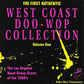 CD - VA - West Coast Doo Wop Collection - Volume One