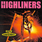 CD - Highliners - Spank' O ' Matic