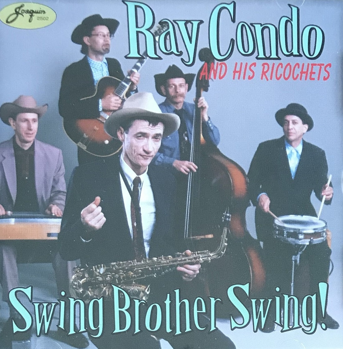 CD - Ray Condo & The Ricochets - Swing Brother Swing.