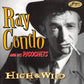 CD - Ray Condo - High And Wild