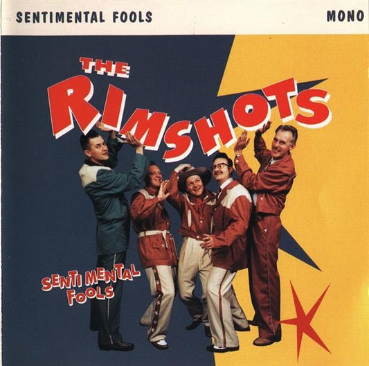 CD - Rimshots - Sentimental Fools