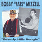 CD - Bobby 'Fats' Mizzell - Beverly Hills Boogie