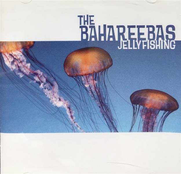 CD - Bahareebas - Jellyfishing
