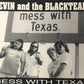 CD - Kevin And The Blacktears - Mess With Texas