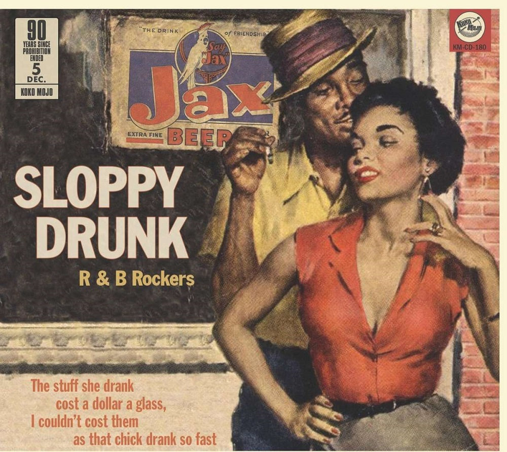 CD - VA - Sloppy Drunk - R&B Rockers - 90 Years Prohibition