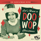 CD - VA - Let's Have A Doo Wop Christmas