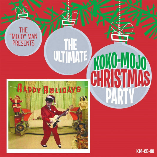 CD - VA - Mojo Man Presents The Ultimate Koko-Mojo Christmas Party