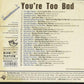 CD - VA - You're Too Bad