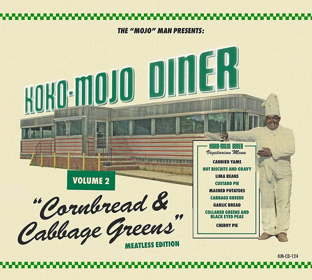 CD - VA - Mojo Man presents Koko-Mojo Diner Vol. 2 - Cornbread & Cabbage Greens